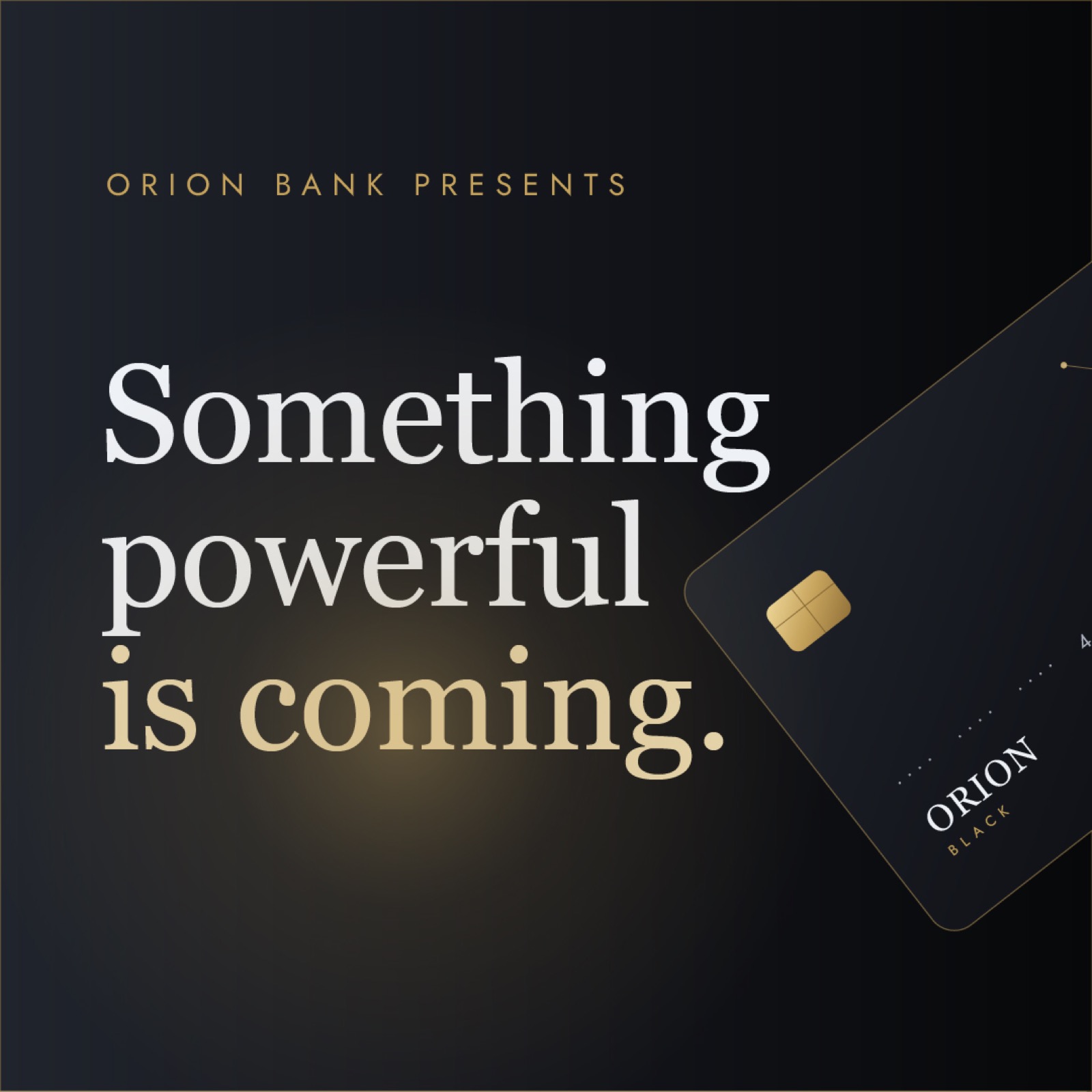 Orion Bank: Black Card Launch